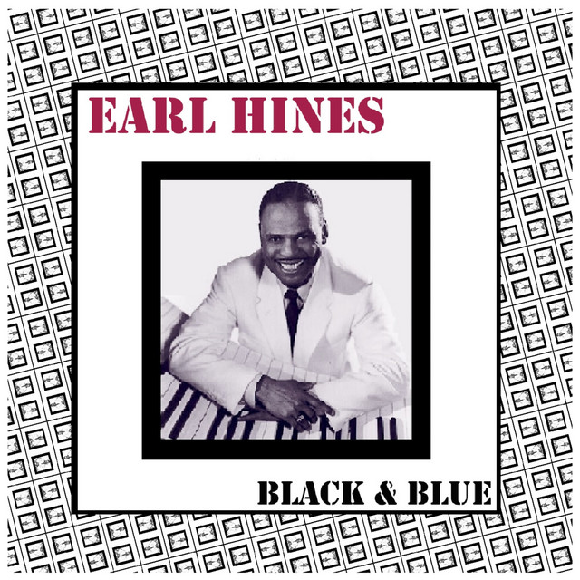 کاور آهنگ Four or Five Times از Earl Hines