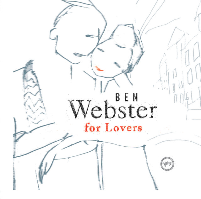 کاور آهنگ Someone to Watch Over Me از Ben Webster
