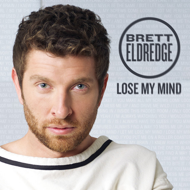 کاور آهنگ Lose My Mind از Brett Eldredge
