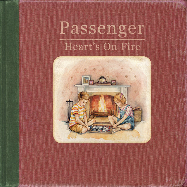 کاور آهنگ Heart's on Fire - Radio Edit از Passenger