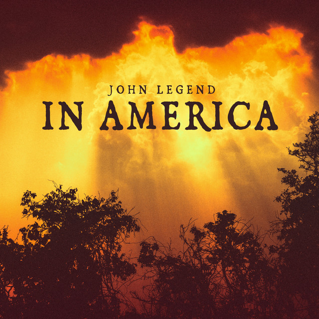 کاور آهنگ In America از John Legend