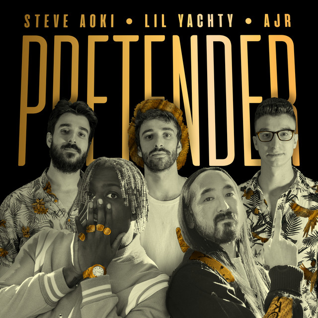 کاور آهنگ Pretender (feat. Lil Yachty & AJR) از Lil Yachty, Steve Aoki