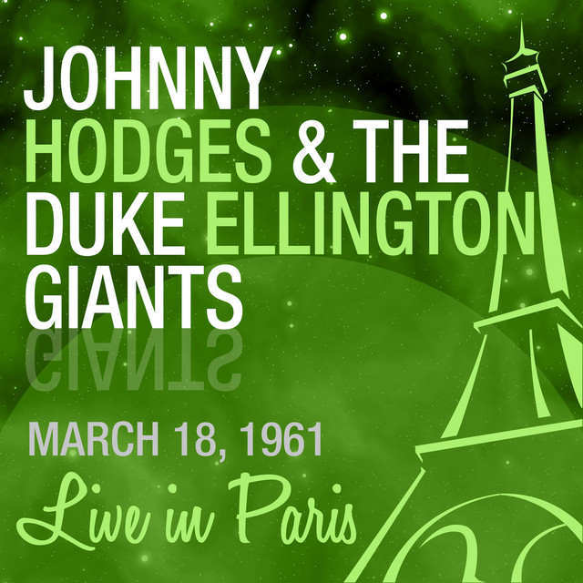 کاور آهنگ On the Sunny Side of the Street (Live March 18, 1961) از Johnny Hodges