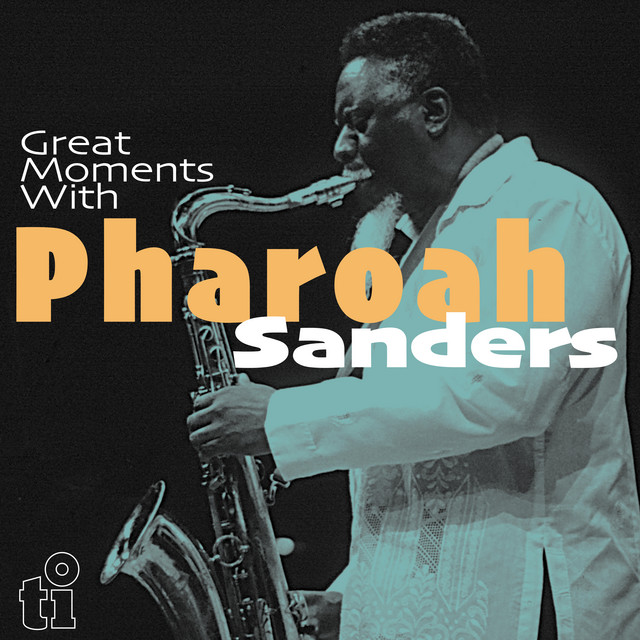 کاور آهنگ You Don't Know What Love Is از Pharoah Sanders