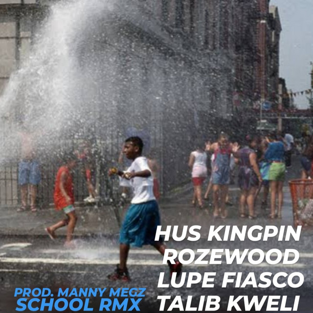 کاور آهنگ School - Full Scholarship Remix از Talib Kweli, Lupe Fiasco, Hus KingPin, Rozewood