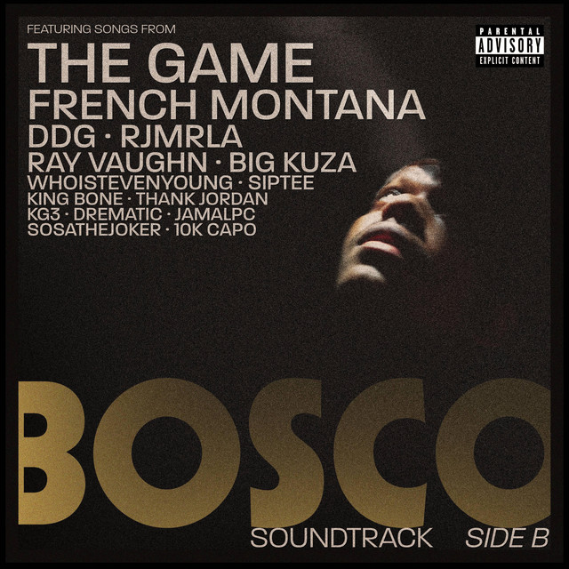 کاور آهنگ Shoot First از The Game, Bosco Soundtrack