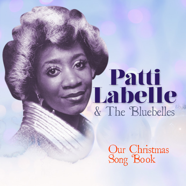 کاور آهنگ The First Noel از Patti Labelle & The Bluebelles