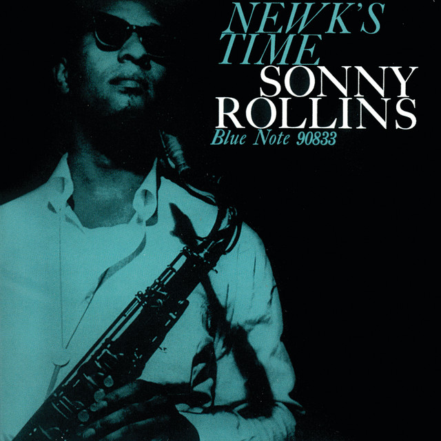 کاور آهنگ Blues For Philly Joe - Remastered از Sonny Rollins