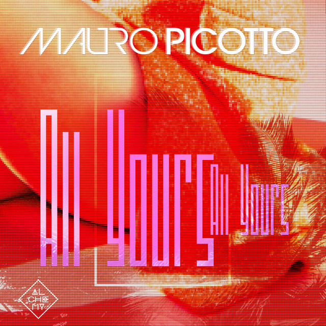 کاور آهنگ All yours - Club Mix از Mauro Picotto