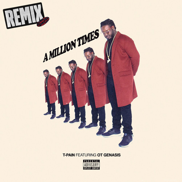 کاور آهنگ A Million Times - Leng Xuanchen Curtis Cold Remix از T-Pain, O.T. Genasis