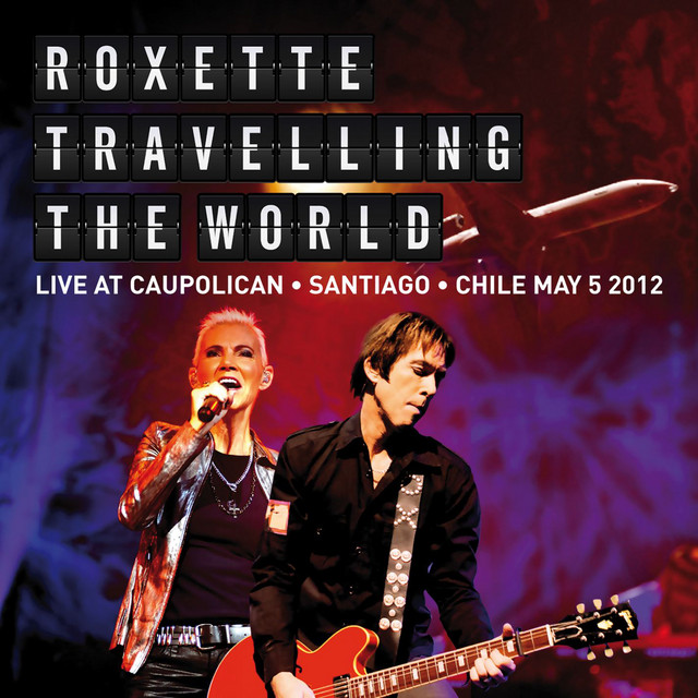 کاور آهنگ Perfect Day - Live from Santiago 2012 از Roxette