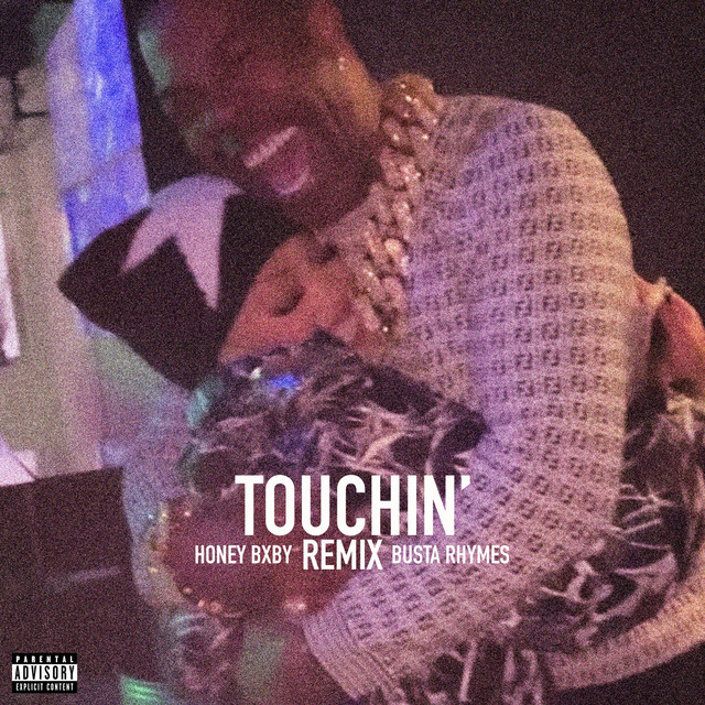 کاور آهنگ Touchin' (feat. Busta Rhymes) از Busta Rhymes