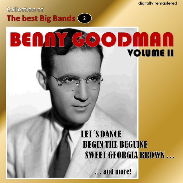 کاور آهنگ Goody Goody - Remastered از Benny Goodman