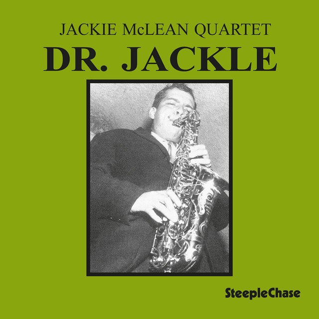 کاور آهنگ Dr. Jackle - Live از Jackie McLean, Billy Higgins