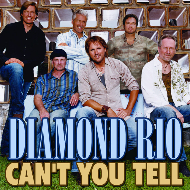 کاور آهنگ Can't You Tell از Diamond Rio