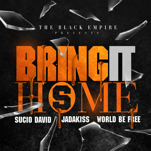 کاور آهنگ Bring It Home از Jadakiss