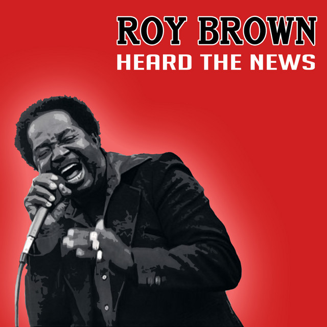کاور آهنگ Let The Four Winds Blow - Live از Roy Brown