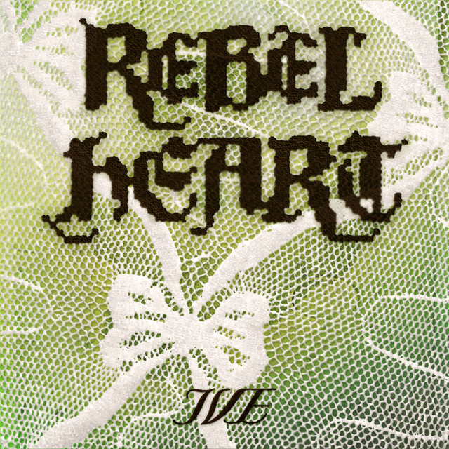 کاور آهنگ REBEL HEART از IVE
