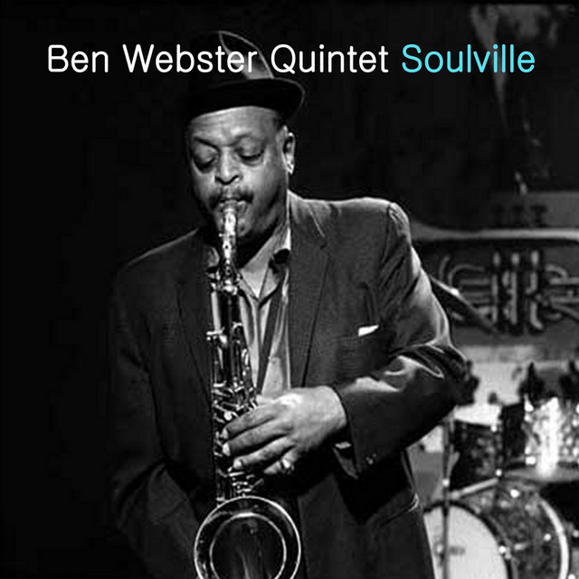 کاور آهنگ Time on My Hands از The Ben Webster Quintet