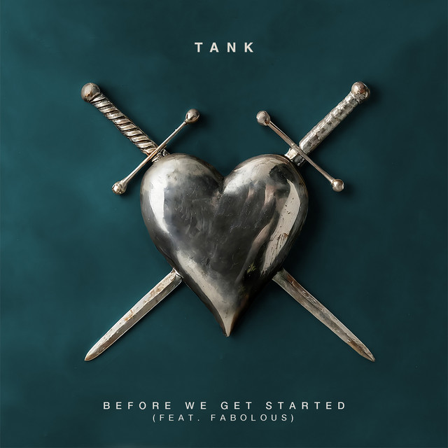 کاور آهنگ Before We Get Started (feat. Fabolous) از Fabolous, Tank
