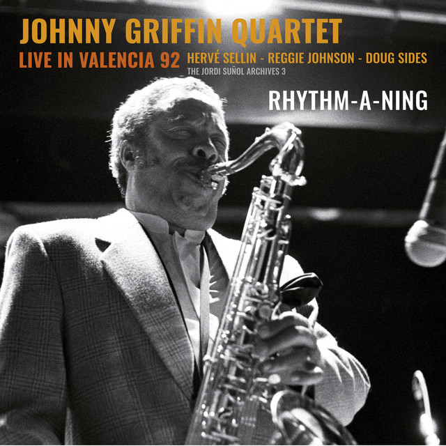 کاور آهنگ Rhythm-A-Ning - Live از Johnny Griffin