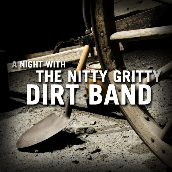 کاور آهنگ Shot Full of Love - Live از Nitty Gritty Dirt Band