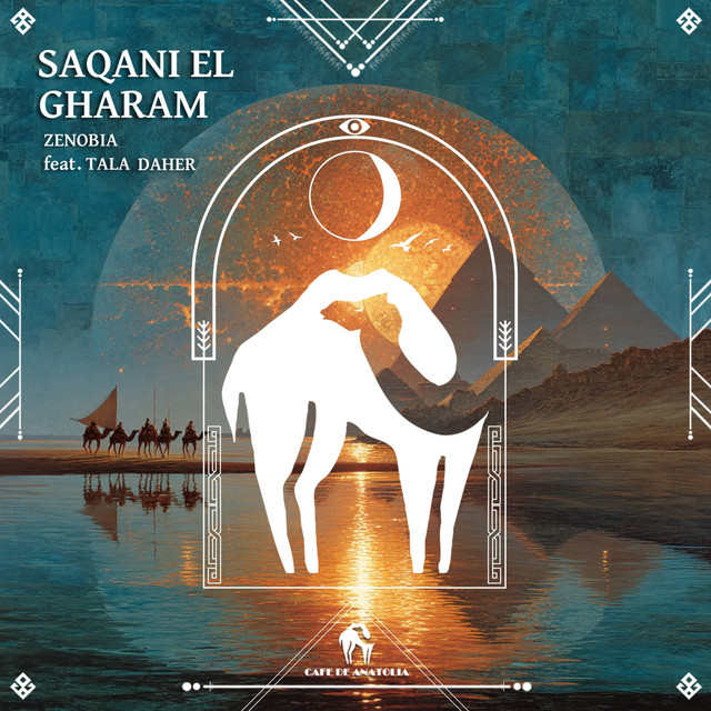 کاور آهنگ Saqani El Gharam از Cafe De Anatolia