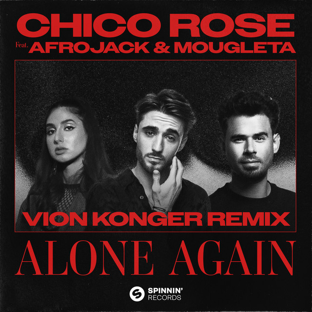 کاور آهنگ Alone Again (feat. Afrojack & Mougleta) [Vion Konger Remix] از AFROJACK, Chico Rose, Vion Konger, Mougleta