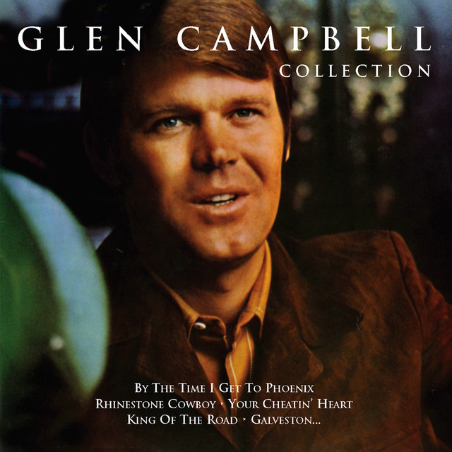 کاور آهنگ By The Time I Get To Phoenix - Remastered 2001 از Glen Campbell