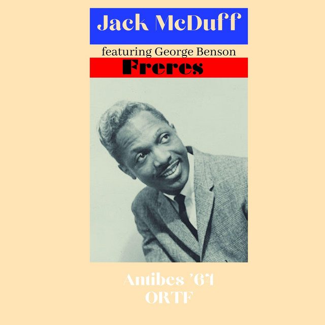 کاور آهنگ Another Goodun' - Live از George Benson, Jack McDuff