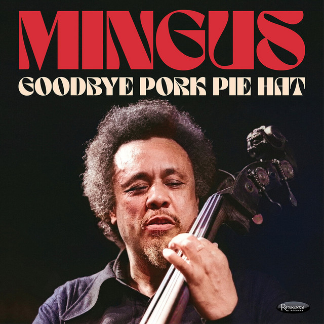 کاور آهنگ Goodbye Pork Pie Hat (Live at the Teatro Coliseo in Buenos Aires, Argentina, June 2, 1977) از Charles Mingus
