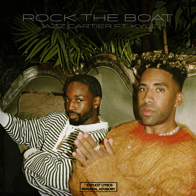 کاور آهنگ Rock the Boat از KYLE, Jazz Cartier