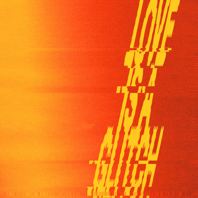 کاور آهنگ Love Is A Glitch - Short Edit از Butch