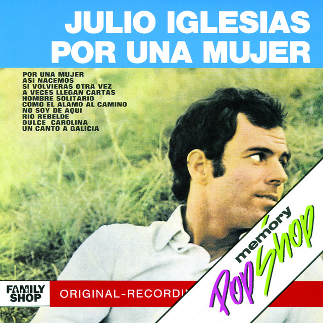 کاور آهنگ Si Vol Vieras Otra Vez از Julio Iglesias