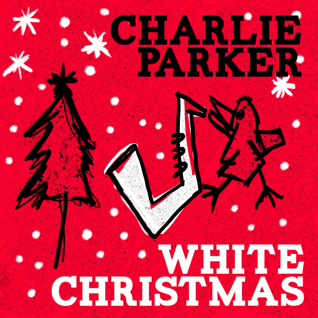 کاور آهنگ White Christmas از Charlie Parker