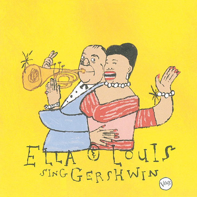 کاور آهنگ He Loves And She Loves از Ella Fitzgerald, Louis Armstrong