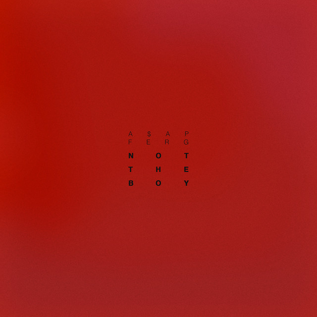 کاور آهنگ Not The Boy از A$AP Ferg