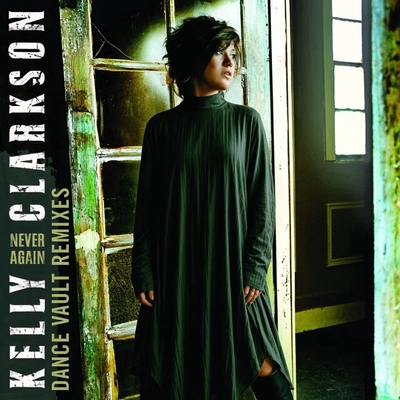 کاور آهنگ Never Again - Jason Nevins Club Radio از Kelly Clarkson, Jason Nevins