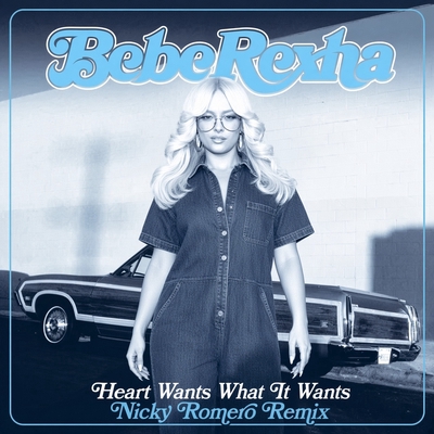 کاور آهنگ Heart Wants What It Wants - Nicky Romero Remix از Nicky Romero, Bebe Rexha