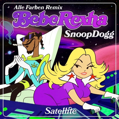 کاور آهنگ Satellite - Alle Farben Remix از Snoop Dogg, Bebe Rexha, Alle Farben
