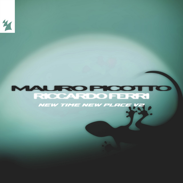 کاور آهنگ New Time New Place (V2) از Mauro Picotto, Riccardo Ferri