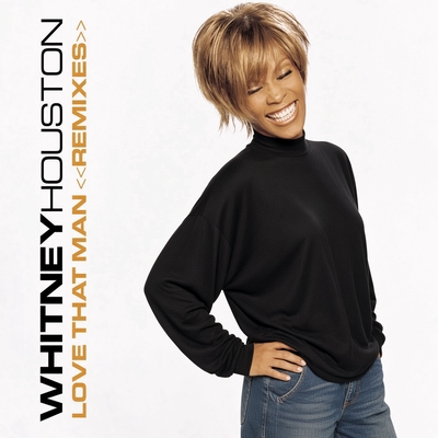 کاور آهنگ Love That Man - Pound Boys Love That Mix از Whitney Houston, Craig C., Dealer