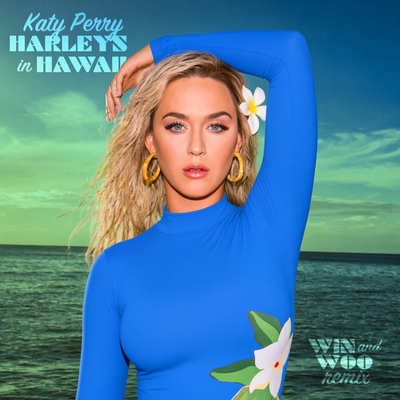 کاور آهنگ Harleys In Hawaii - KANDY Remix از KANDY, Katy Perry