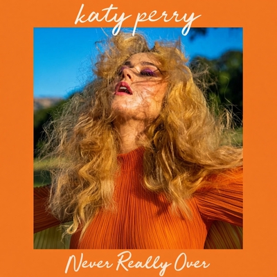 کاور آهنگ Never Really Over از Katy Perry