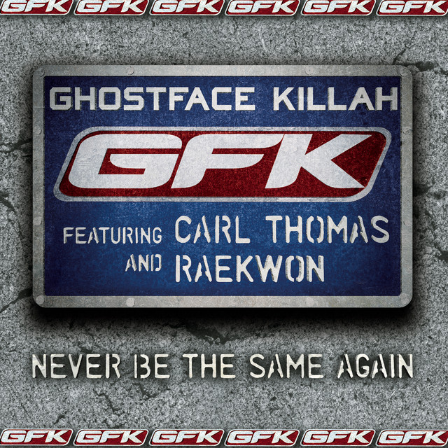 کاور آهنگ Never Be The Same Again. (featuring Carl Thomas and Raekwon) (feat. Carl Thomas & Raekwon) - Radio Edit از Raekwon, Ghostface Killah, Carl Thomas