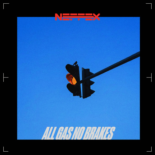 کاور آهنگ ALL GAS NO BRAKES از NEFFEX