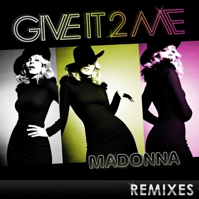 کاور آهنگ Give It 2 Me - Sly & Robbie Ragga Mix از Madonna, Sly & Robbie