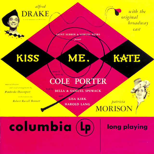 کاور آهنگ Kiss Me, Kate: I've Come to Wive It Wealthily in Padua از Cole Porter