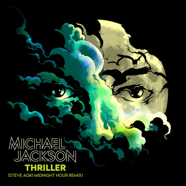 کاور آهنگ Thriller (Steve Aoki Midnight Hour Remix) - Radio Edit از Michael Jackson, Steve Aoki