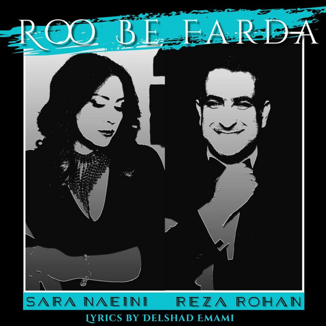 کاور آهنگ رو به فردا از رضا روحانی, سارا نائینی